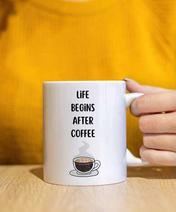 Tasse "Life Begins after Coffee"